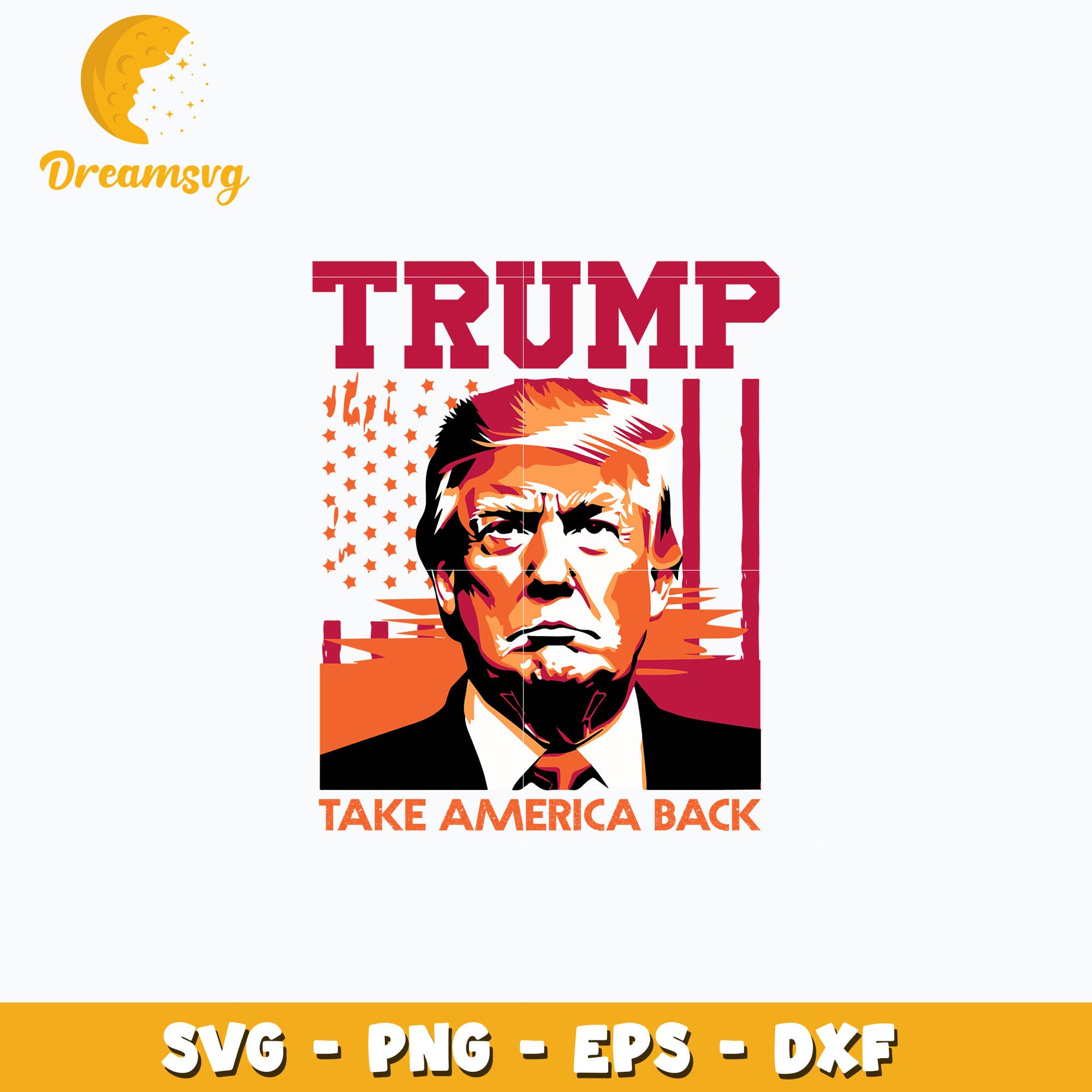 Trump 2024 Take america back flag svg