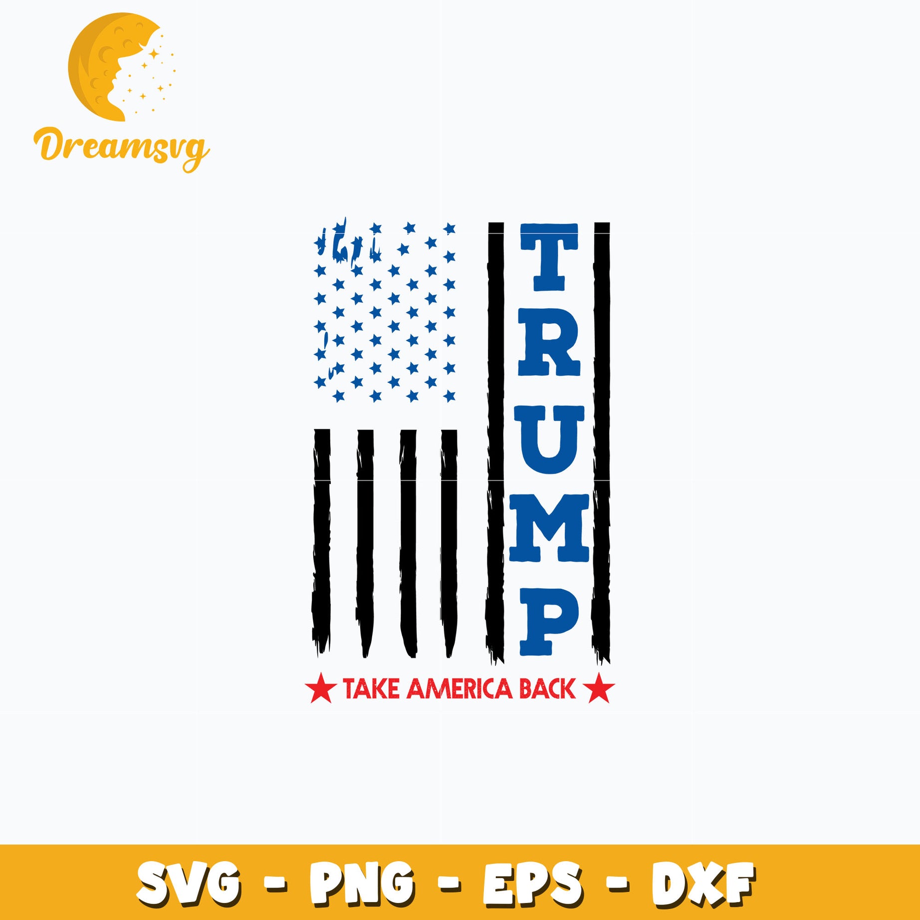 Trump Take back america svg, instant download