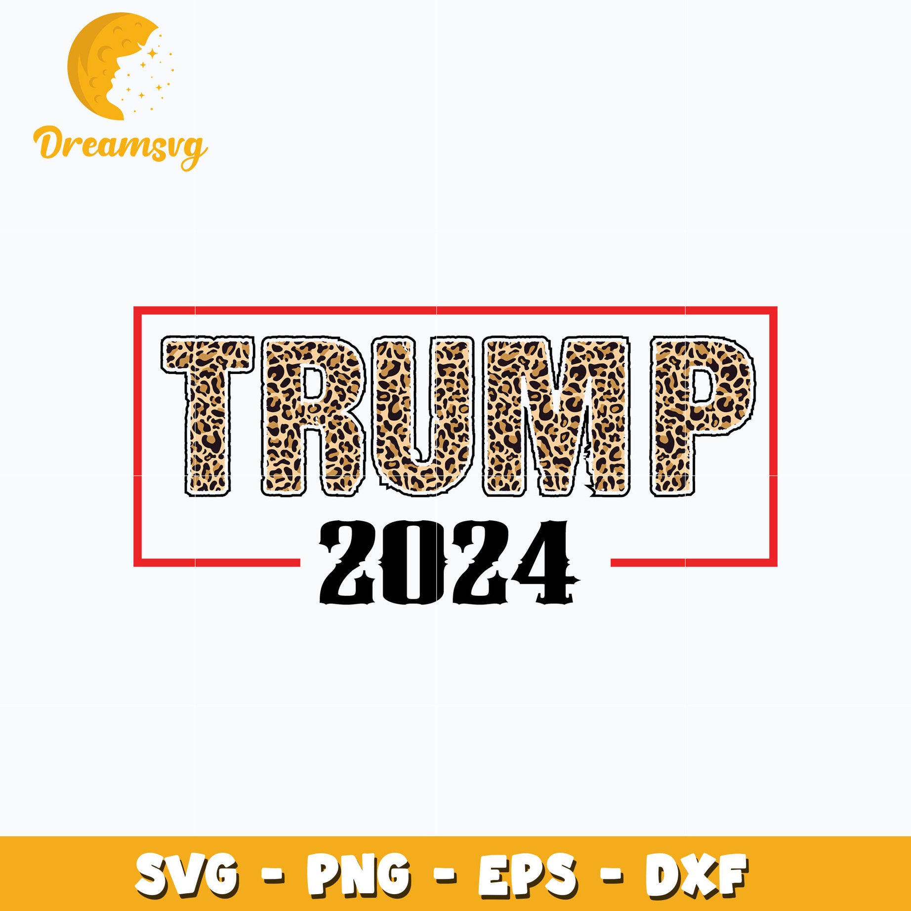 Trump 2024 leopard design svg, digital download