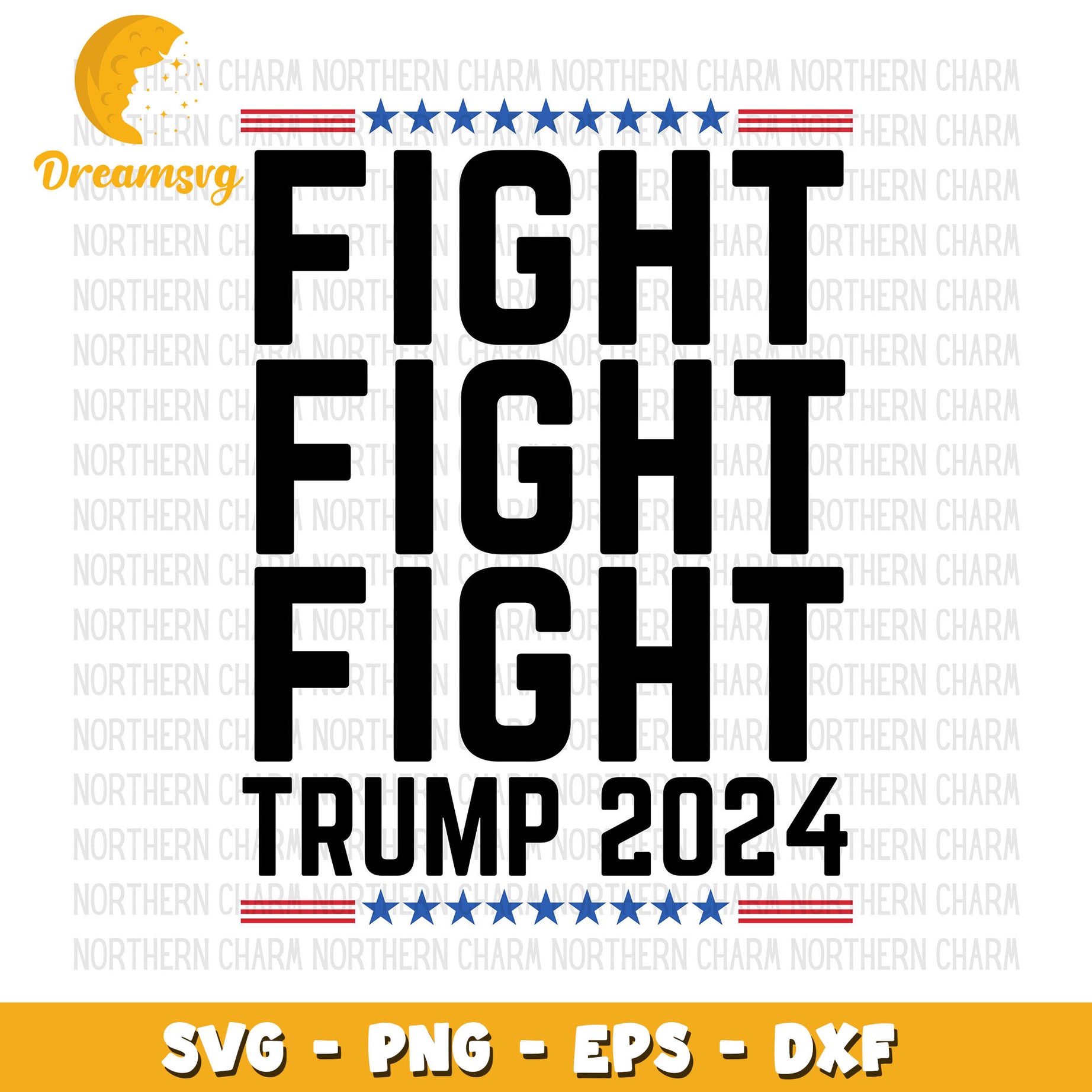 Fight Fight Fight Trump 2024 SVG, Trump 2024 Supporter svg