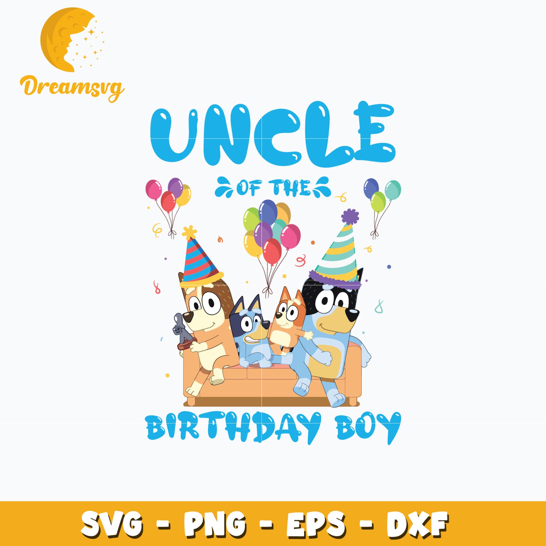 Bluey uncle of the birthday boy cartoon svg