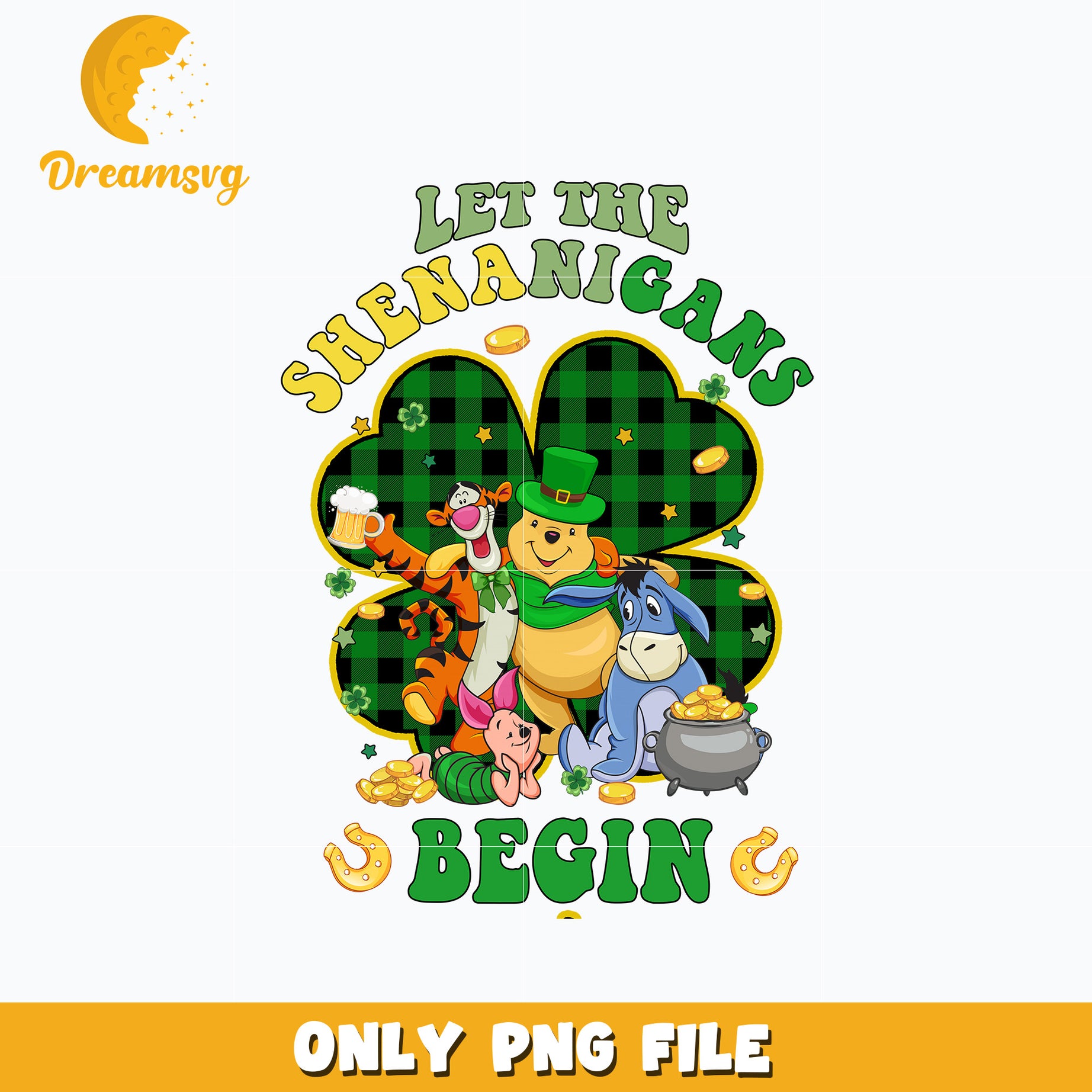 Pooh let the shenanigans begin patrick's day Png