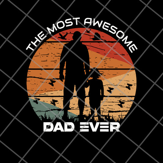 dad ever svg, png, dxf, eps digital file FTD20052111