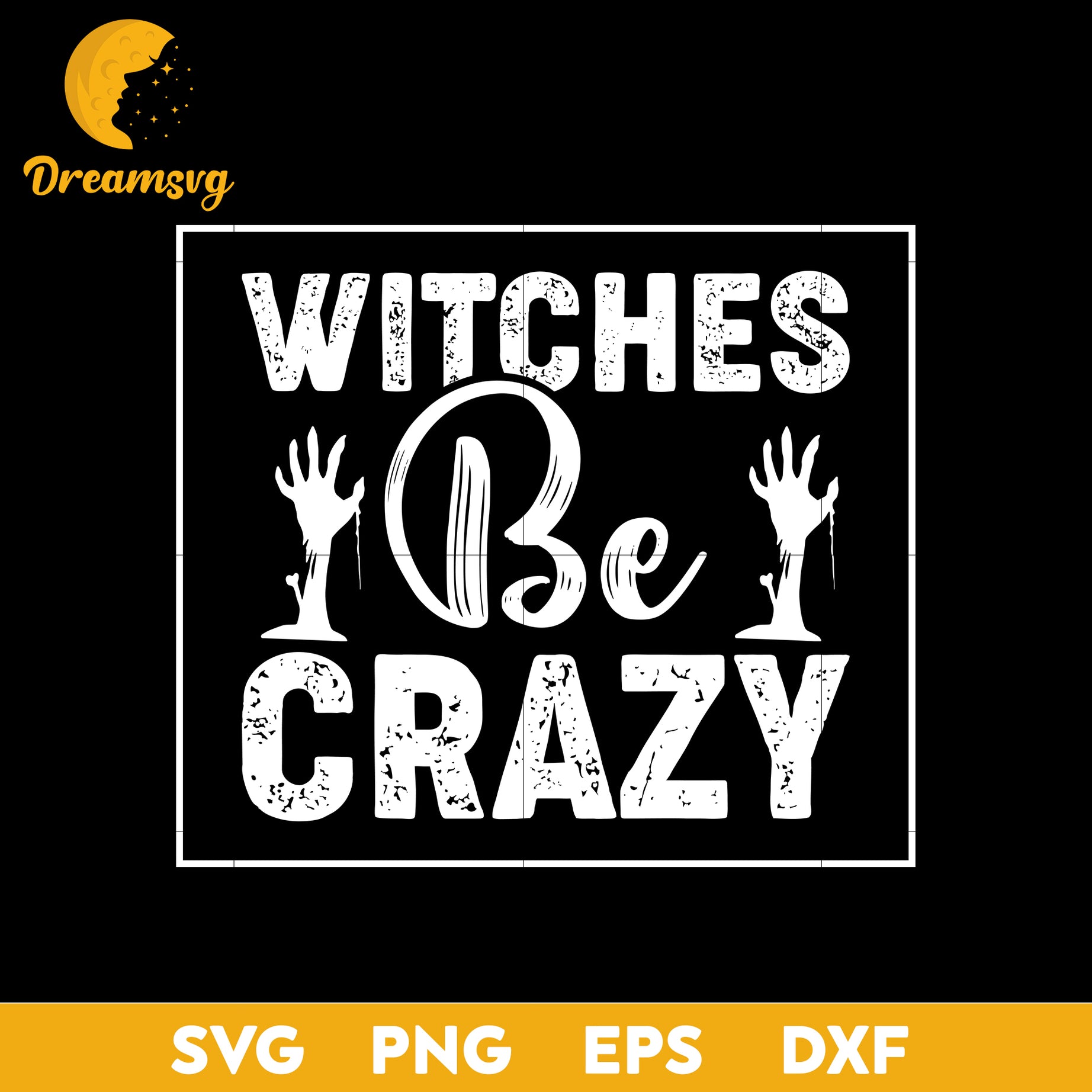 Witches be crazy svg, Halloween svg, png, dxf, eps digital file.