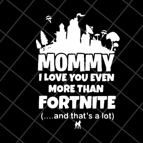 mommy i love you svg, Mother's day svg, eps, png, dxf digital file MTD23042102