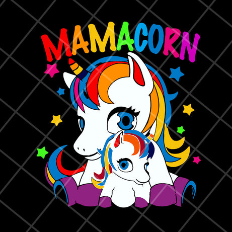 Mamacorn svg, Mother's day svg, eps, png, dxf digital file MTD16042122