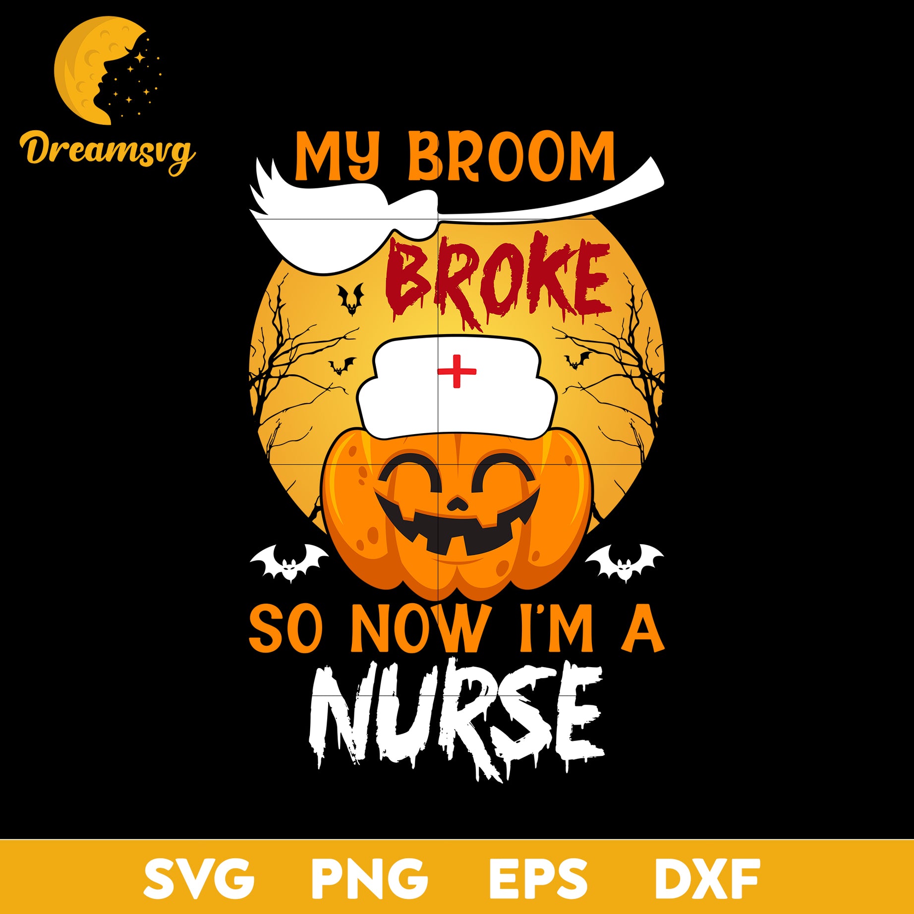 My Broom Broke So Now I'm A Nurse  svg, Halloween svg, png, dxf, eps digital file.