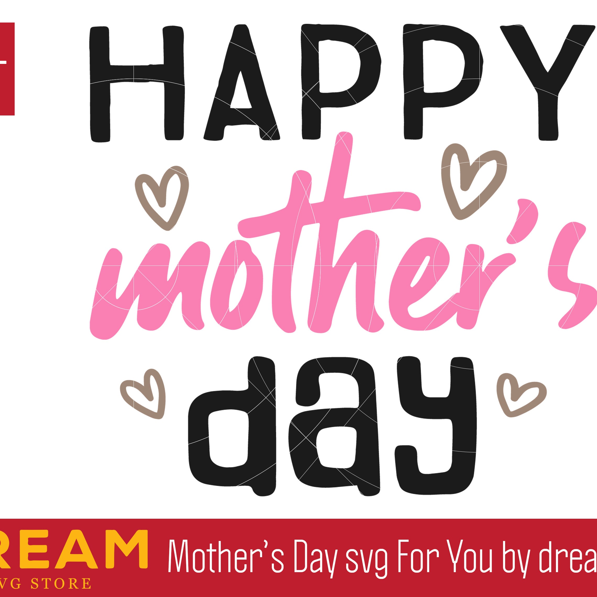 happy mothers day svg, Mother's day svg, eps, png, dxf