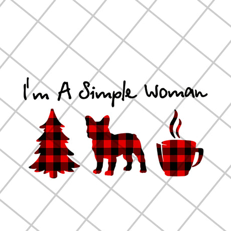 I'm a simple woman svg, Mother's day svg, eps, png, dxf digital file MTD10042112