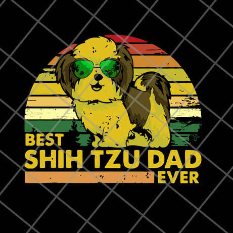 best shih tzu dad ever 2021 svg, png, dxf, eps digital file FTD24052103