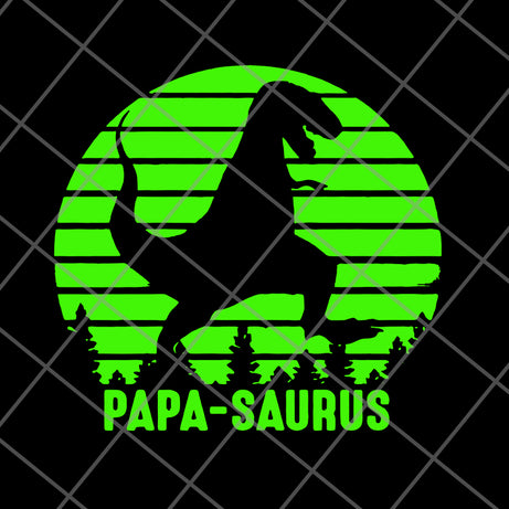 Papa Saurus svg, png, dxf, eps digital file FTD24052102