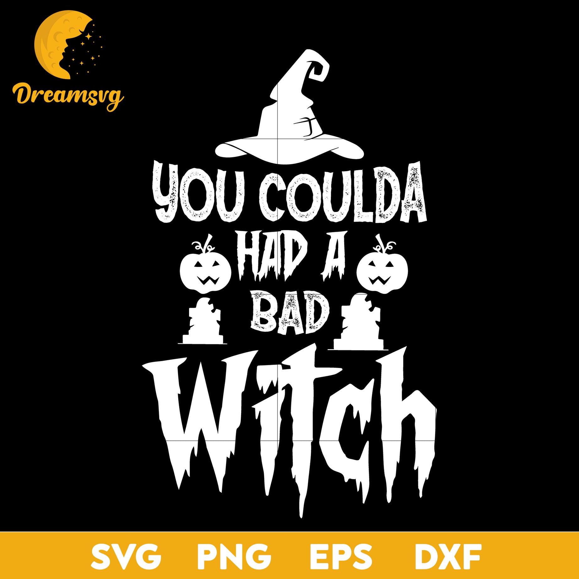 You coulda had a bad witch svg, Halloween svg, png, dxf, eps digital file.
