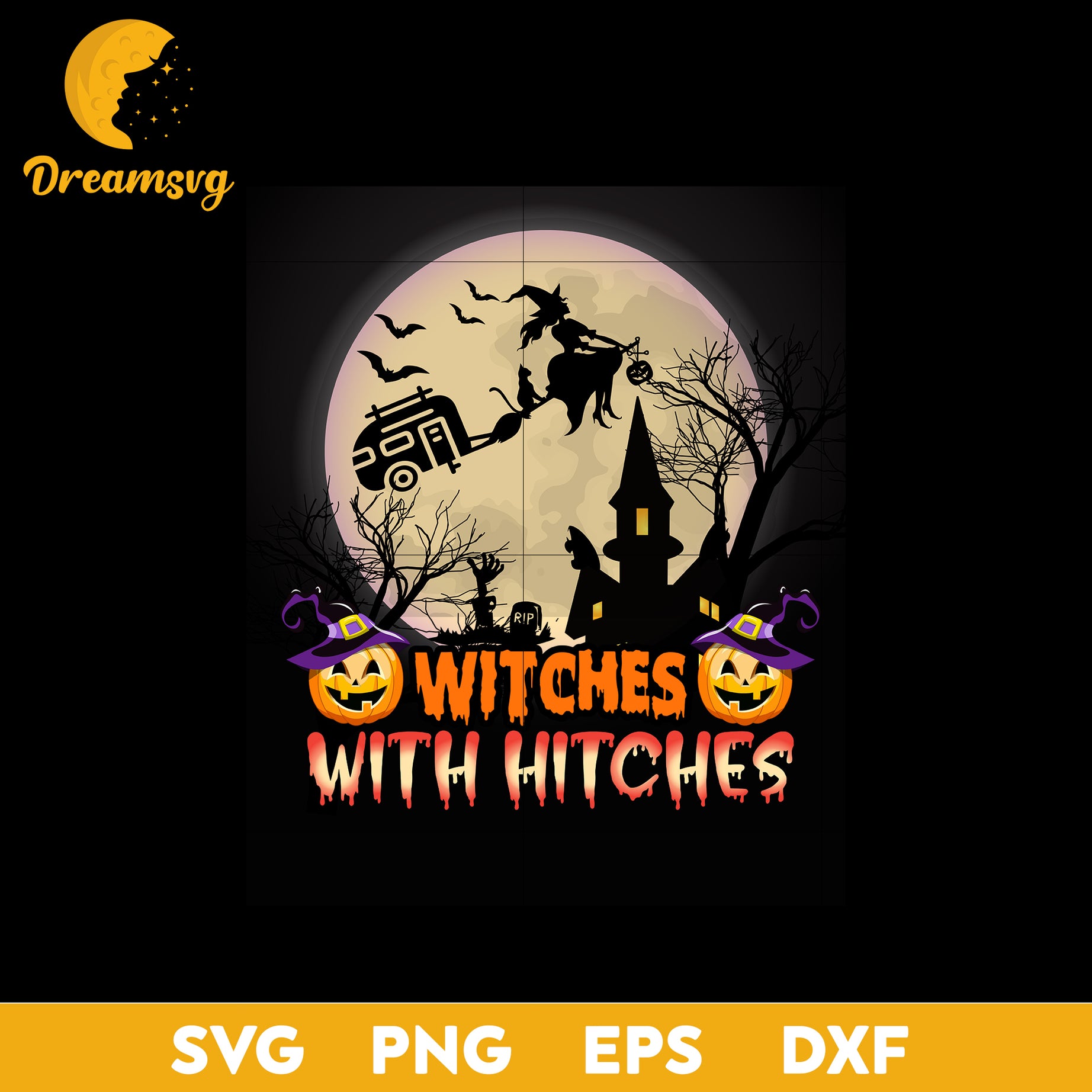 Witches with hitches svg, Halloween svg, png, dxf, eps digital file.
