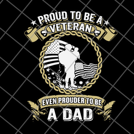  proud to be a veteran svg, png, dxf, eps digital file FTD27052112