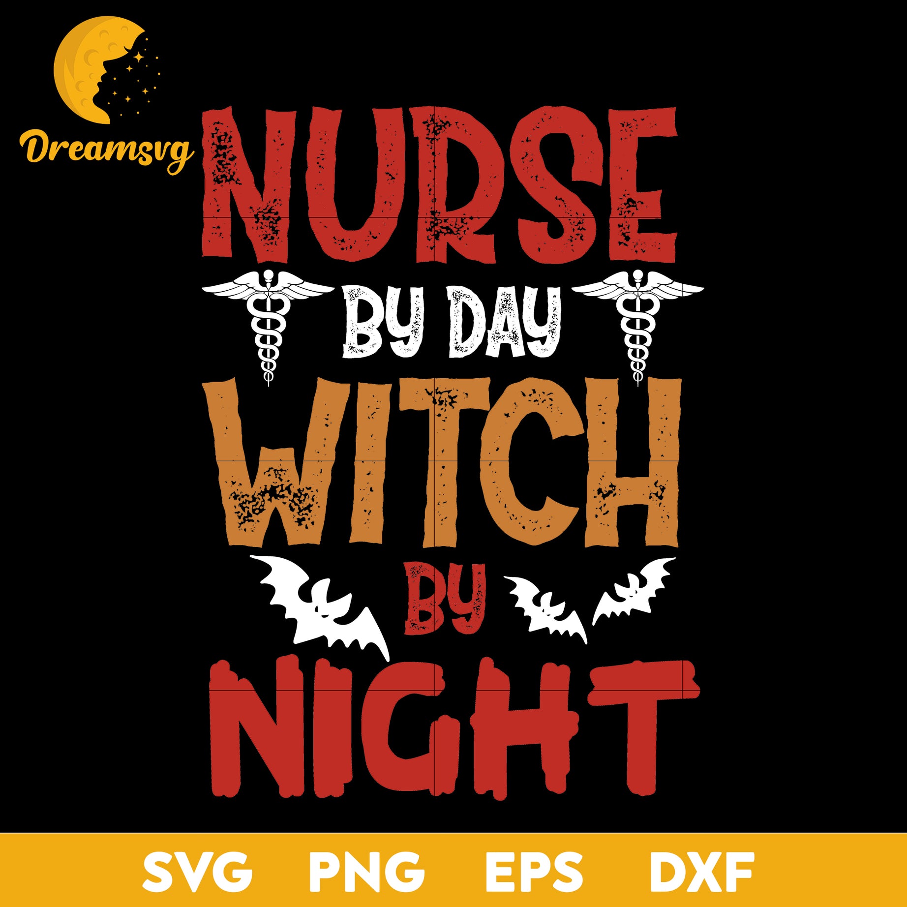 Nurse by day witch by night svg, Halloween svg, png, dxf, eps digital file.