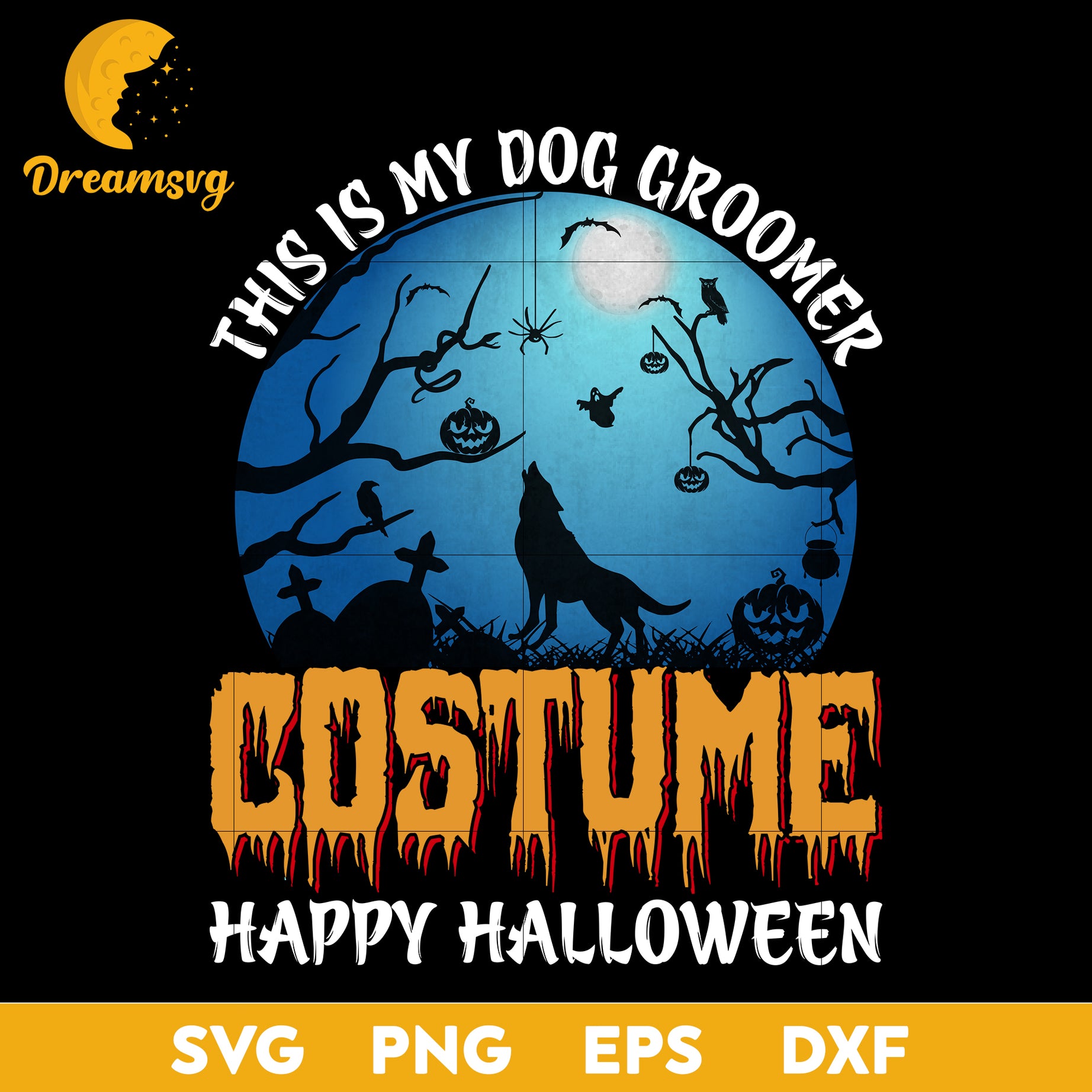 This Is My Dog Groomer svg, Halloween svg, png, dxf, eps digital file.
