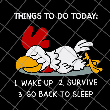  Thing to do today svg, png, dxf, eps digital file FN14062113