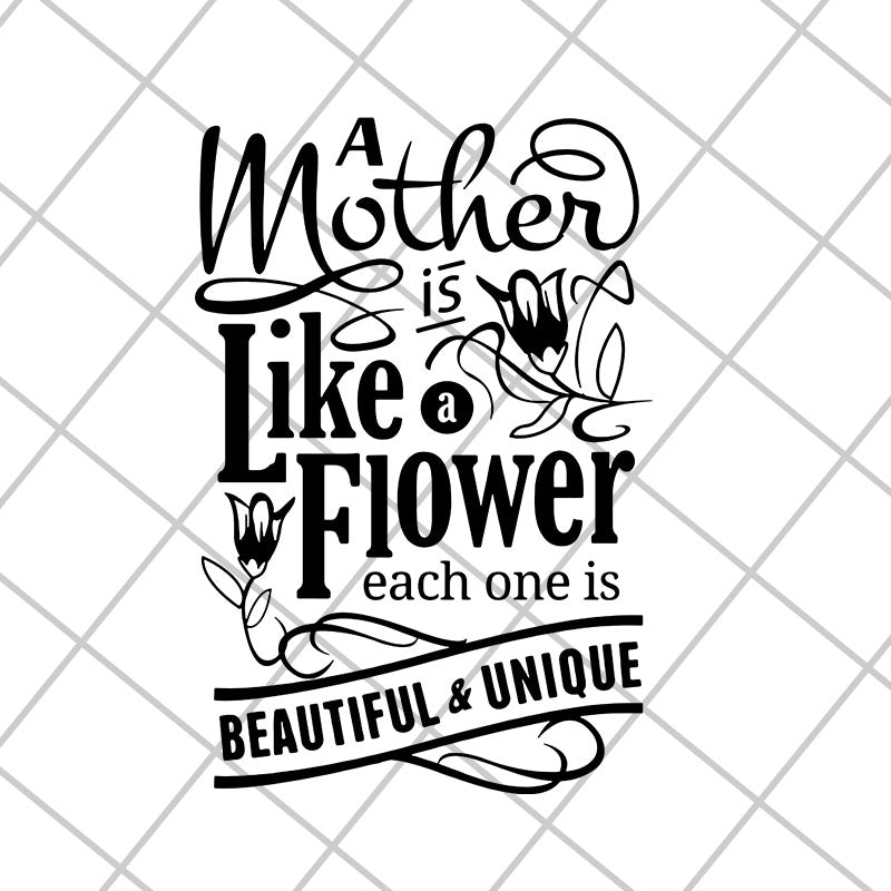 Mother like flower svg, Mother's day svg, eps, png, dxf digital file MTD26042116