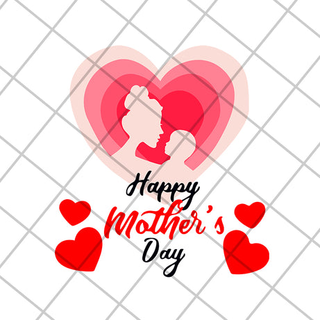 Happy mother's day svg, Mother's day svg, eps, png, dxf digital file MTD16042111