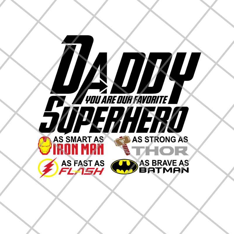 daddy superhero svg, png, dxf, eps digital file FTD21052112