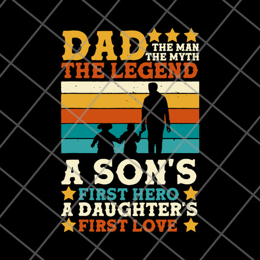 Dad Man Myth Legend Sons svg, png, dxf, eps digital file FTD28052107