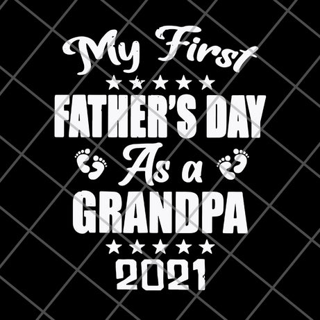 my first father's-day svg, png, dxf, eps digital file FTD26052115