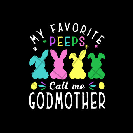 My favorite peeps call me svg, Mother's day svg, eps, png, dxf digital file MTD03042112
