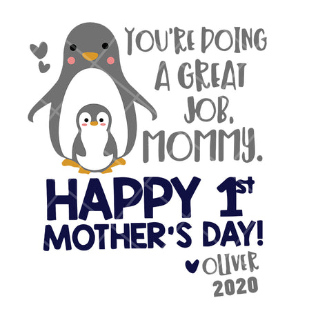 you're doing a great job mommy happy 1st mother's day svg, Mother's day svg, eps, png, dxf digital file MTD05042120