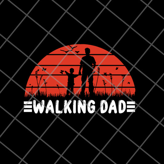 walking dad svg, png, dxf, eps digital file FTD20052105