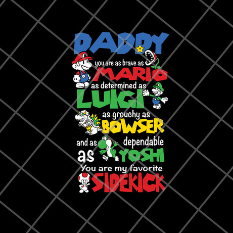 Daddy Super Mario Bros inspired MY Fathers day svg, png, dxf, eps digital file FTD21052109