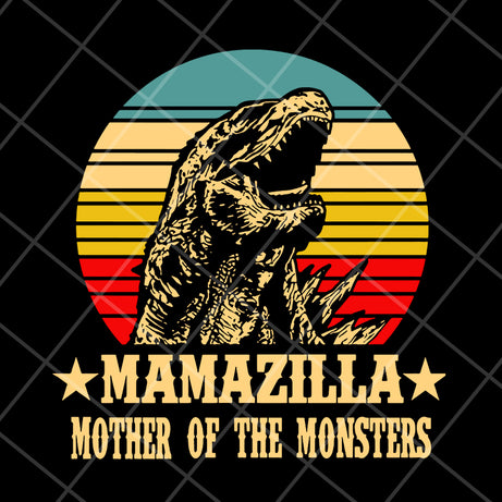 Mamazilla mother of monsters svg, Mother's day svg, eps, png, dxf digital file MTD04042141