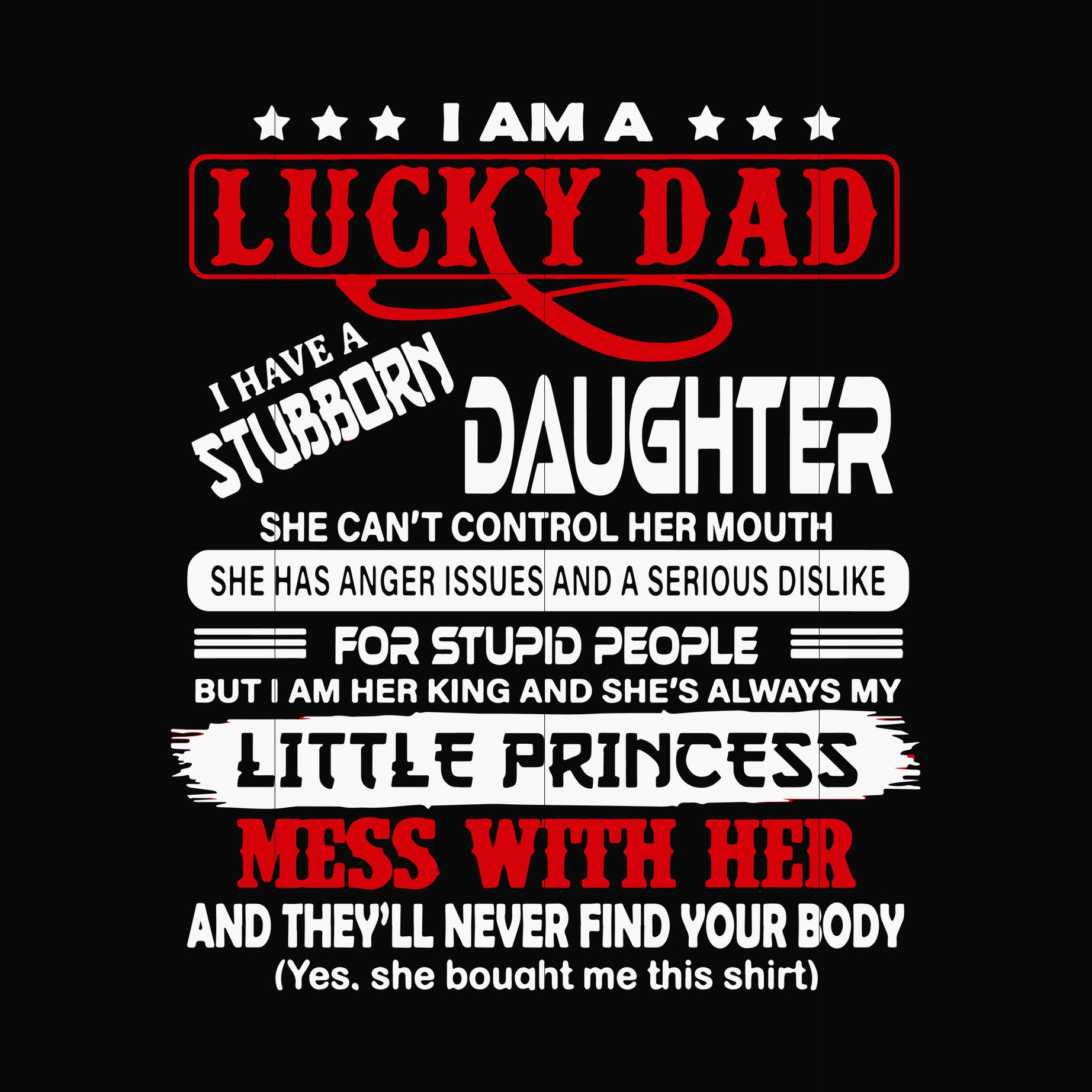 i am a lucky dad svg, png, dxf, eps, digital file FTD64