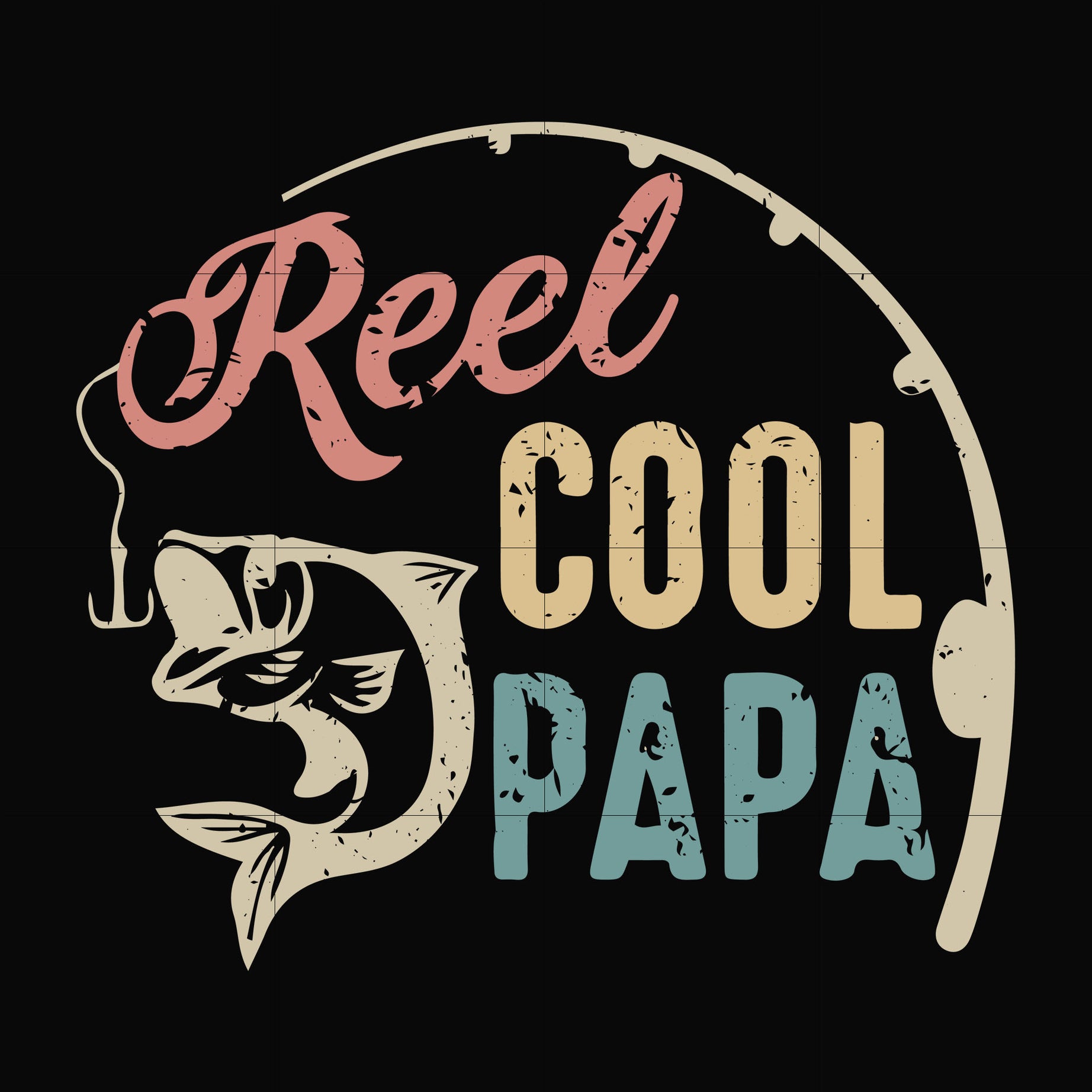 reel cool papa svg, png, dxf, eps, digital file FTD21