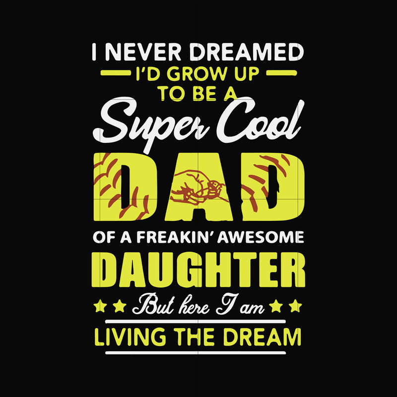 super cool dad svg, png, dxf, eps, digital file FTD66