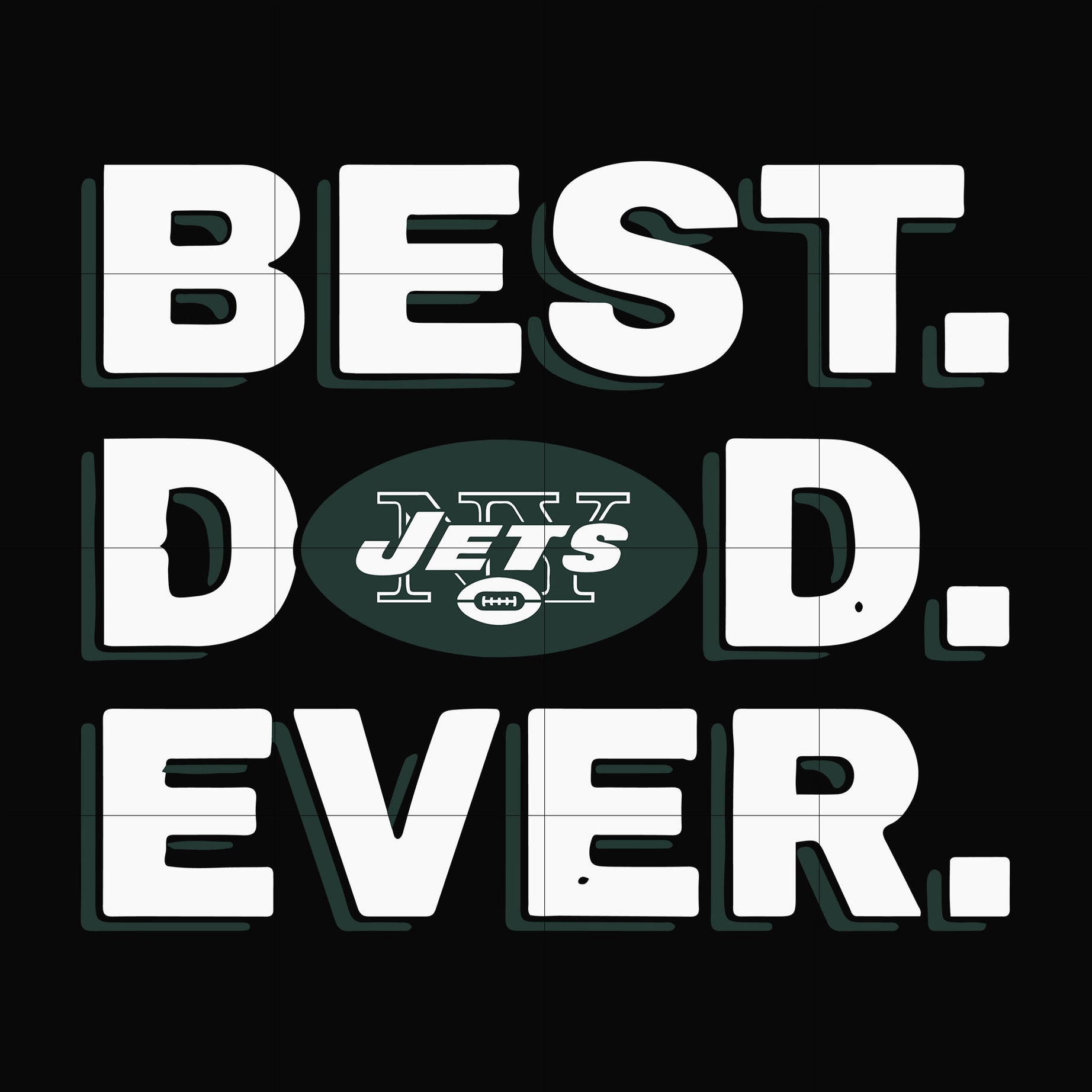 Best dad ever,New York Jets NFL team svg, png, dxf, eps digital file FTD100