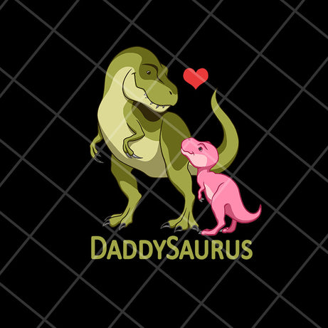 daddysarus svg, png, dxf, eps digital file FTD06052124