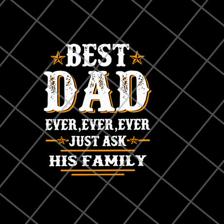Best dad ever ever svg, png, dxf, eps digital file FTD05062121