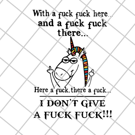  Unicorn with a fuck fuck and the fuck fuck here a fuck svg, png, dxf, eps digital file FN14062122