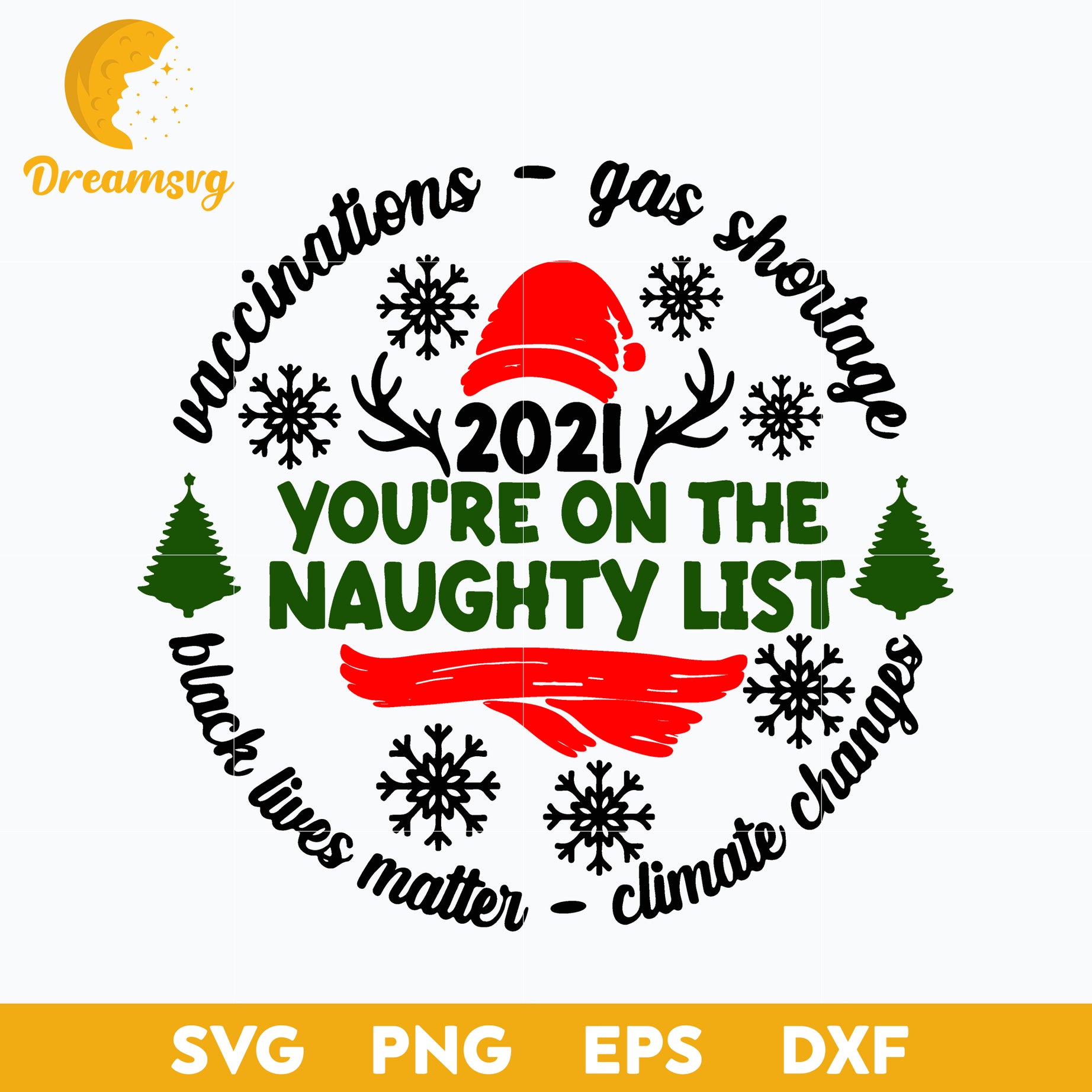 2021 You're On The Naughty List Svg, Funny Svg, png, dxf, eps digital file.