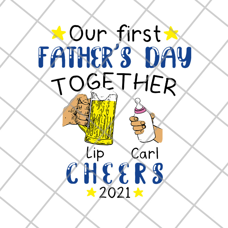 Our first father's day svg, png, dxf, eps digital file FTD29052123