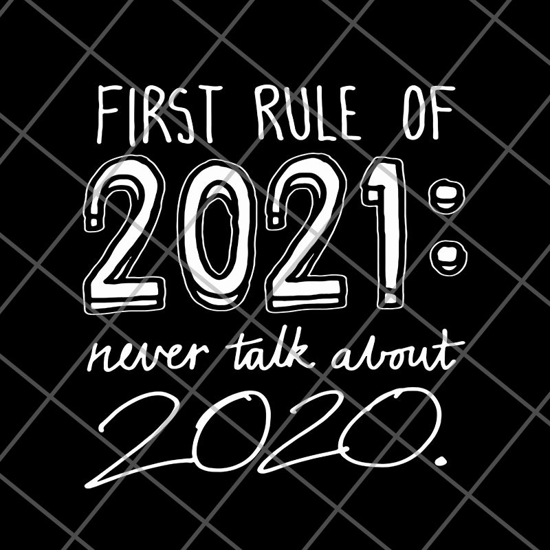 Funny 2021 svg, png, dxf, eps digital file FN14062106