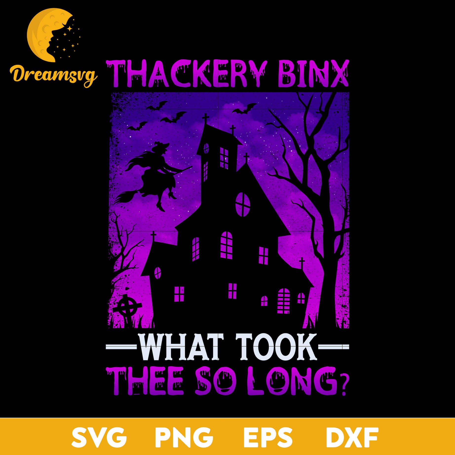 Thackery binx what took thee so long svg, Halloween svg, png, dxf, eps digital file.