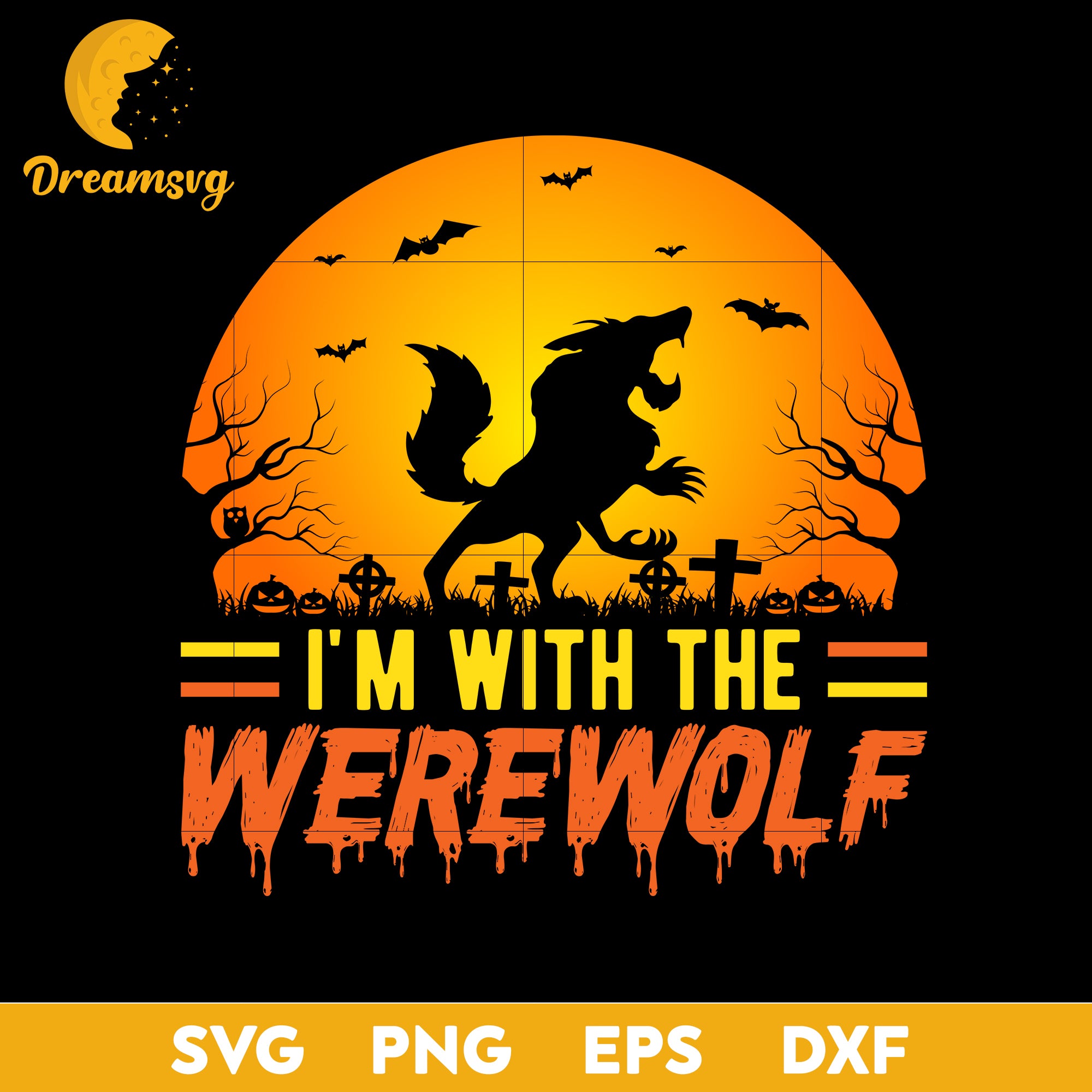 I'm with the werewolf svg, Halloween svg, png, dxf, eps digital file ...