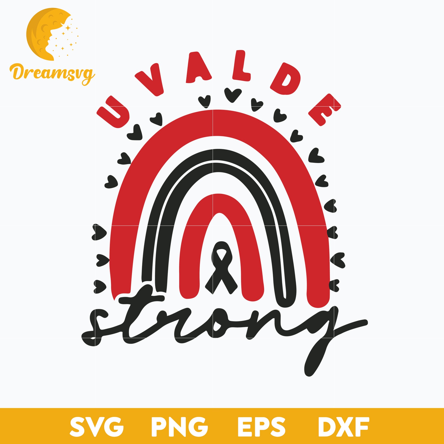 Uvalde Strong Svg, Uvalde Svg, Pray For Uvalde Svg, Uvalde Texas Svg, Pray For Texas Svg, Png, Dxf, Eps Digital File.