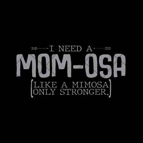 I need a mom osa svg, Mother's day svg, eps, png, dxf digital file MTD03042105