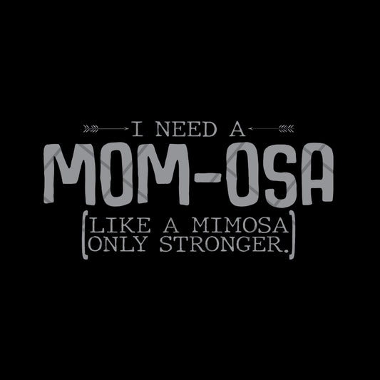 I need a mom osa svg, Mother's day svg, eps, png, dxf digital file MTD03042105