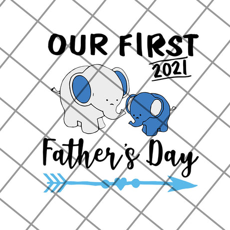 out first father's day svg, png, dxf, eps digital file FTD12052121