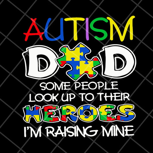 autism dad svg, png, dxf, eps digital file FTD06052108