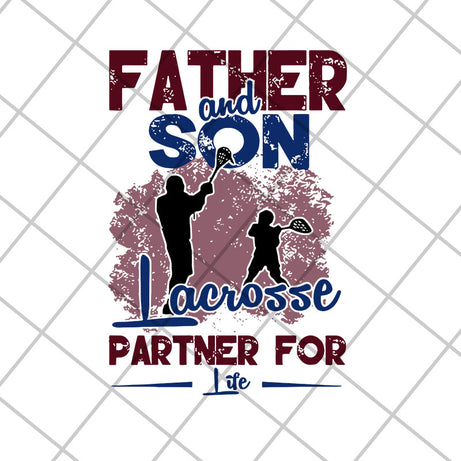 Father and son facrosse partner for life gift shirt fathers day 2021 svg, Fathers day svg, png, dxf, eps digital file FTD2804206