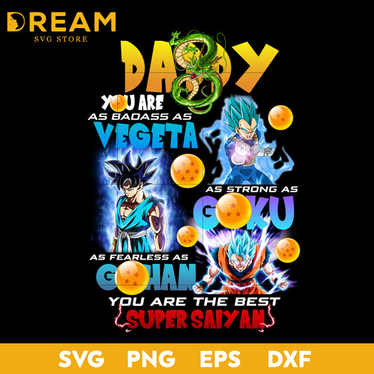 Daddy you are super saiyans png, digital file, fathers day png, holiday png